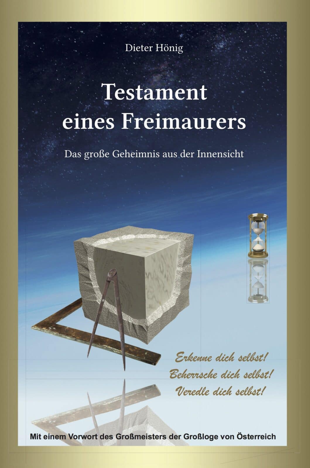 Testament eines Freimaurers von Dieter Hönig