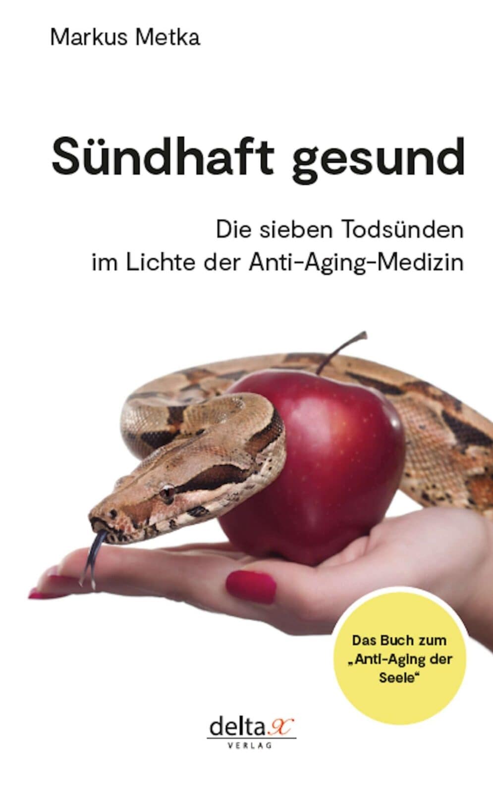 Markus Metka: Sündhaft gesund Cover